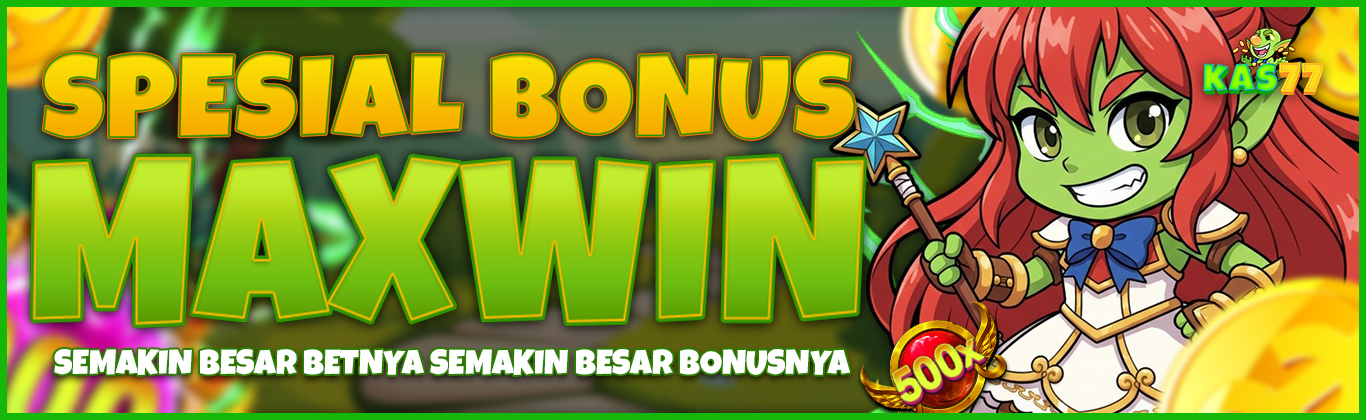 Event Bonus Maxwin