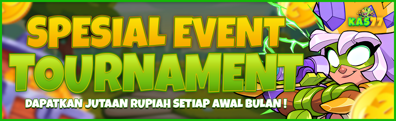 EVENT TOURNAMENT KAS77